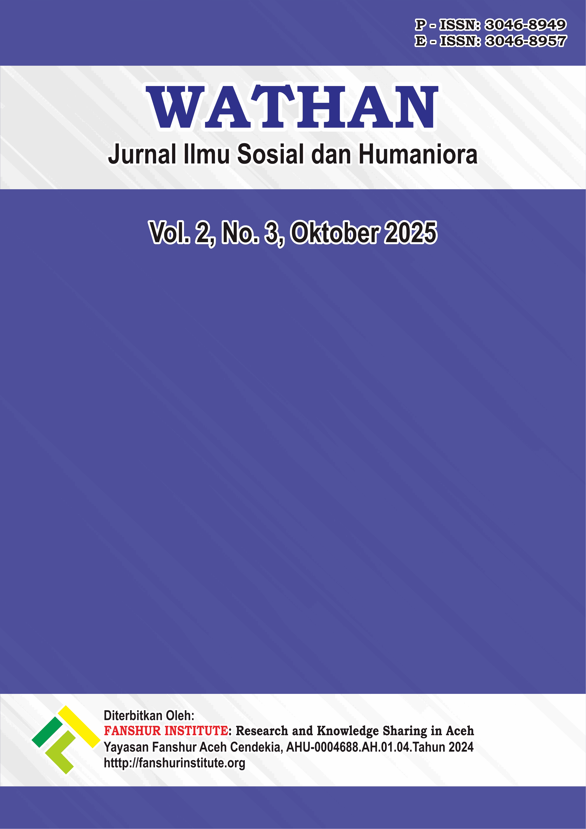View Vol. 2 No. 3 (2025): WATHAN: Jurnal Ilmu Sosial dan Humaniora
